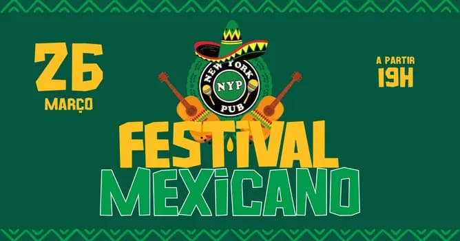 Imagem do Festival Mexicano - New York Pub        
