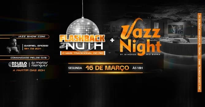 Imagem do FLASHBACK DA NUTH + JAZZ NIGTH