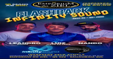 FLASHBACK INFINITY SOUND em Brasília