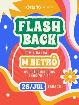 FLASHBACK NO ORLA 46 em Pato Branco