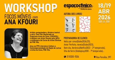 FOCOS MÓVEIS -  Intensivo com Ana Kfouri em Belo Horizonte