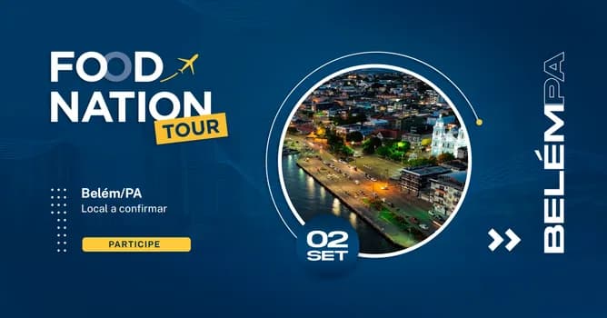 Imagem do FOOD NATION TOUR EDIÇÃO BELÉM
