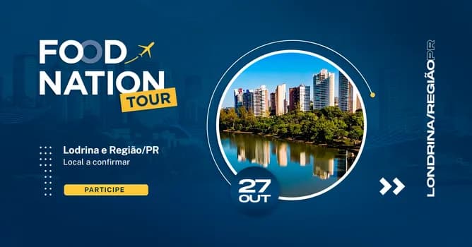 Imagem do FOOD NATION TOUR EDIÇÃO LONDRINA