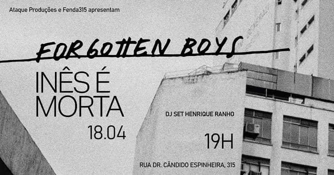 Imagem do FORGOTTEN BOYS + INÊS É MORTA NA FENDA