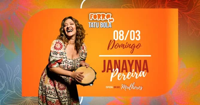 Imagem do Forró do Tatu Bola - Especial Dia das Mulheres