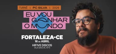 FORTALEZA - EU VOU GANHAR O MUNDO - PC SILVA em Fortaleza
