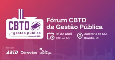Fórum CBTD de Gestão Pública. em Brasília