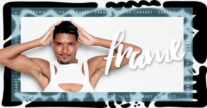 Imagem do FRAME // SÁBADO - 14.03 // CabaretPoa