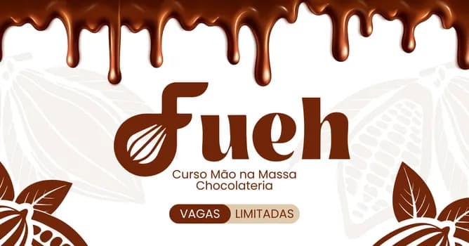 Imagem do Fueh 3.0 Curso de Chocolateria