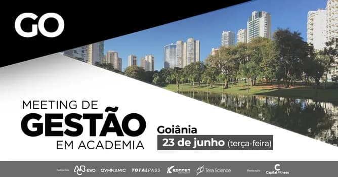 Imagem do GOIÂNIA - MEETING DE GESTÃO EM ACADEMIAS
