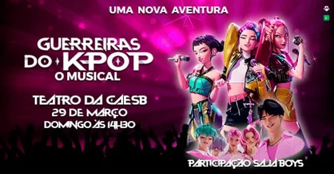 Imagem do GUERREIRAS DO K-POP - O MUSICAL - 14:30