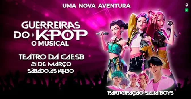 Imagem do GUERREIRAS DO K-POP - O MUSICAL - 14:30H