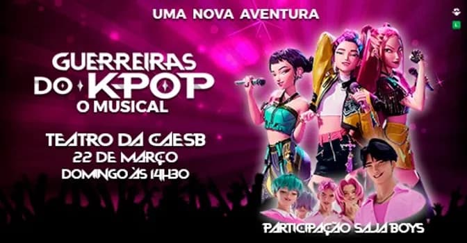 Imagem do GUERREIRAS DO K-POP - O MUSICAL - 14:30H