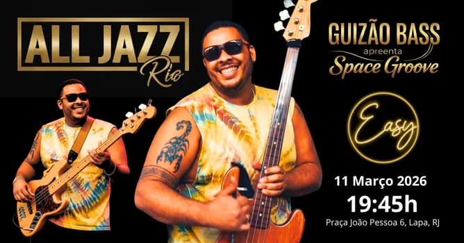 Imagem do GUIZÃO BASS  Space Groove | ALL JAZZ FESTIVAL