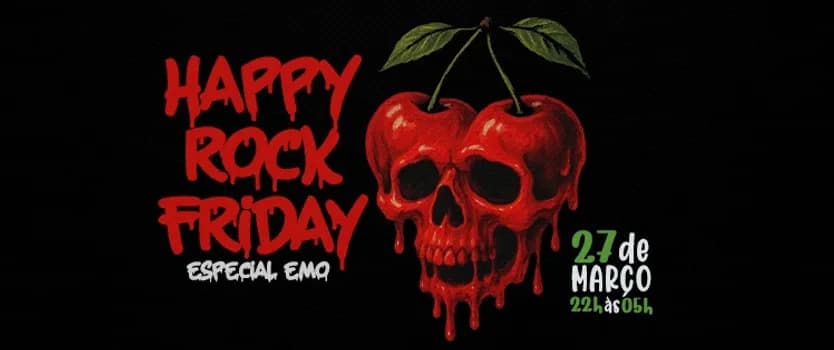 Imagem do HAPPY ROCK FRIDAY (Especial Emo)