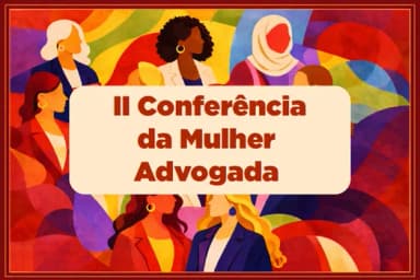 II CONFERÊNCIA DA MULHER ADVOGADA em Itumbiara