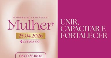 II CONGRESSO EXPO PEÇAS MULHER 2026 em Goiânia