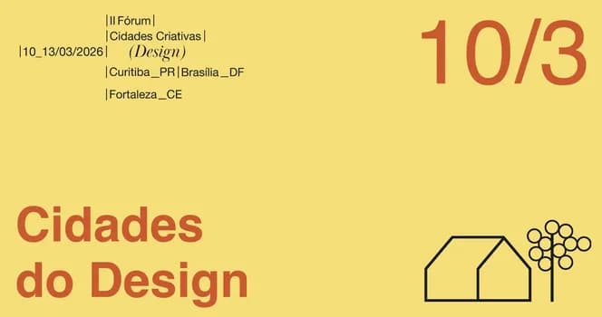 Imagem do II Fórum Cidades Criativas do Design | 10/03