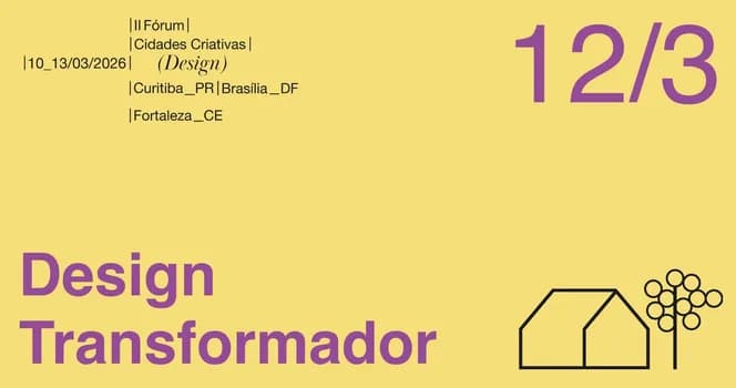 Imagem do II Fórum Cidades Criativas do Design | 12/03