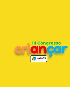 III Congresso CRIANÇAR em Belo Horizonte