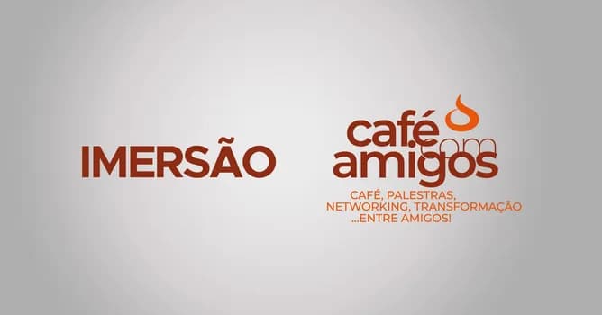 Imagem do Imersão Café com Amigos 2026