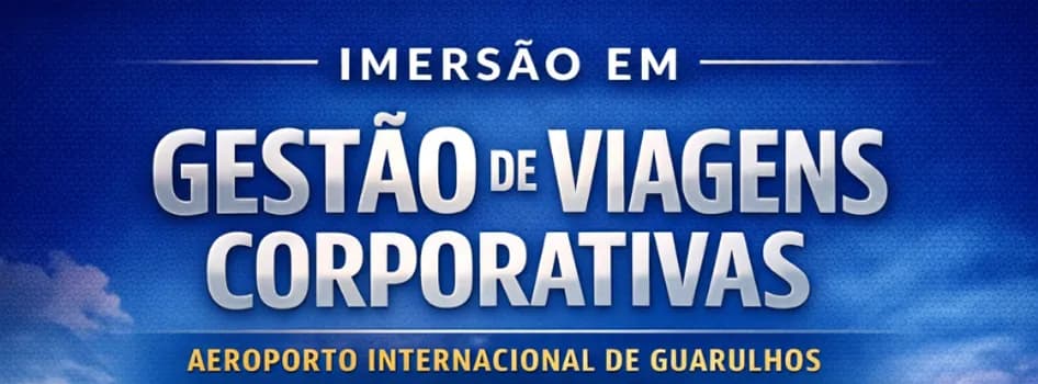 Imagem do Imersão em Gestão de  Viagens Corporativas