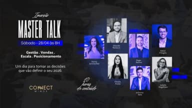 Imersão Master Talk | Connect Minds em Belo Horizonte