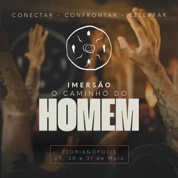 Imagem do Imersão - O Caminho do Homem.