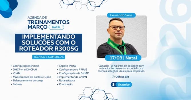 Imagem do IMPLEMENTANDO SOLUCÕES COM O ROTEADOR R3005G