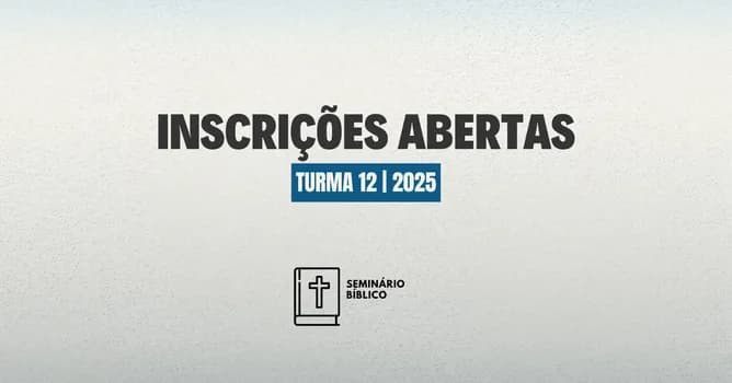 Imagem do INSCRIÇÕES: SEMINÁRIO BÍBLICO 2026