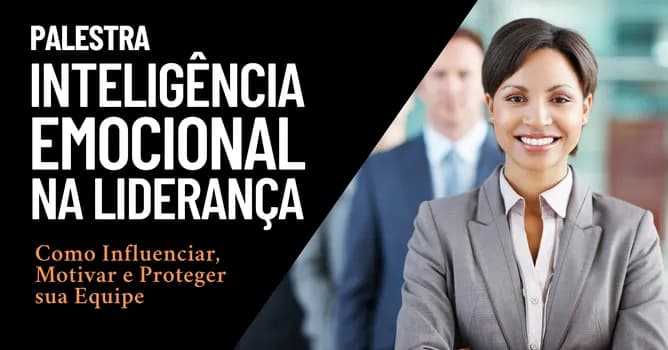 Imagem do INTELIGÊNCIA EMOCIONAL NA LIDERANÇA