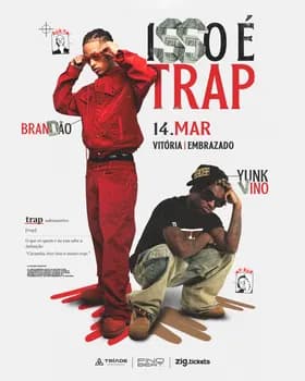 Imagem do Isso é Trap: Brandão & Yunk Vino 
