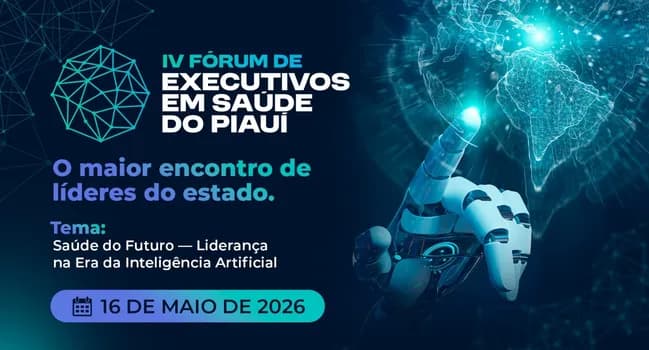Imagem do IV FORUM DE EXECUTIVOS EM SAÚDE - CBEXs PIAUI