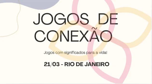 Imagem do JOGOS DE CONEXÃO - RJ  21/03