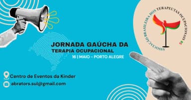 JORNADA GAÚCHA DA TERAPIA OCUPACIONAL em Porto Alegre