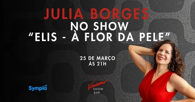 Imagem do Julia Borges no show “Elis - À Flor da Pele”