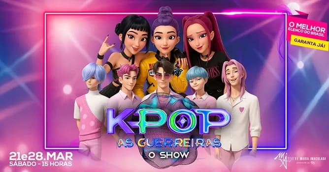 Imagem do K-POP As Guerreiras - O Show