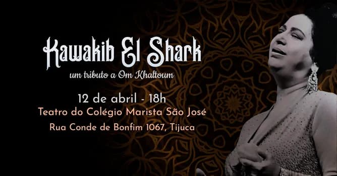 Imagem do Kawakib El Shark - um tributo a Om Khaltoum