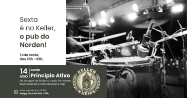 Keller Kneipe: Banda Princípio Ativo em Blumenau