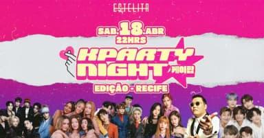 Kparty Night - edição Recife em Recife
