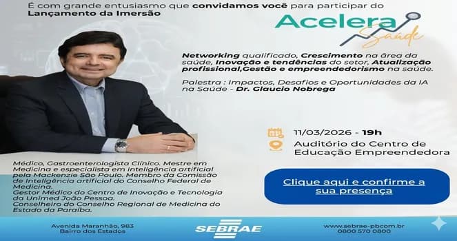 Imagem do LANÇAMENTO ACELERA SAÚDE SEBRAE JP
