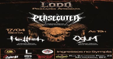 Lodo Apresenta Persecuter / Hellish / Ogum em Belo Horizonte
