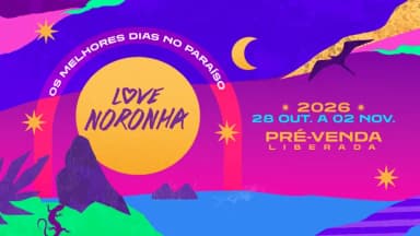Love Noronha 2026 em Fernando de Noronha