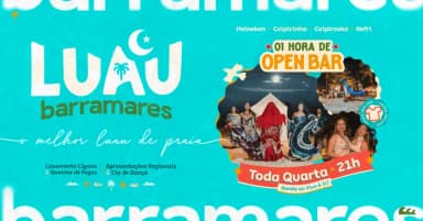 LUAU BARRAMARES - QUARTA FEIRA 15.04 - PORTO SEGURO  em Porto Seguro