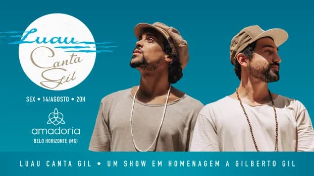 Imagem do LUAU canta GIL