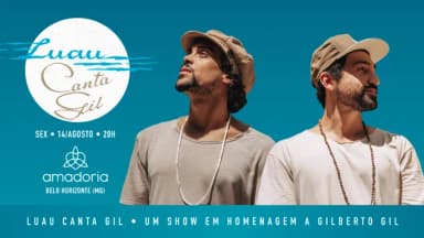 LUAU canta GIL em Belo Horizonte