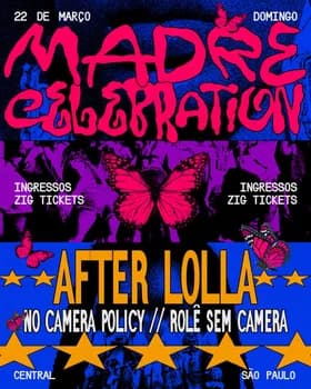Imagem do MADRE CELEBRATION - AFTER LOLLA