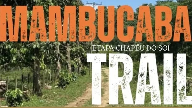 Imagem do MAMBUCABA TRAIL/ CHAPÉU DO SOL