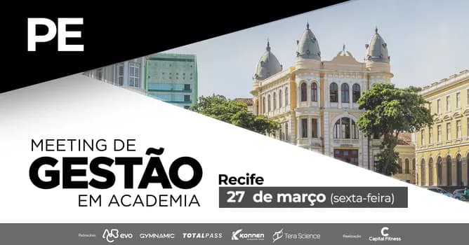 Imagem do MEETING DE GESTÃO EM ACADEMIAS - RECIFE
