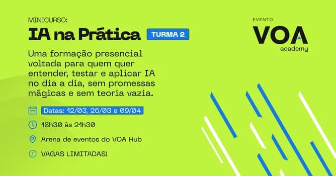 Imagem do Minicurso: IA na Prática - Turma 2 - VOA Academy